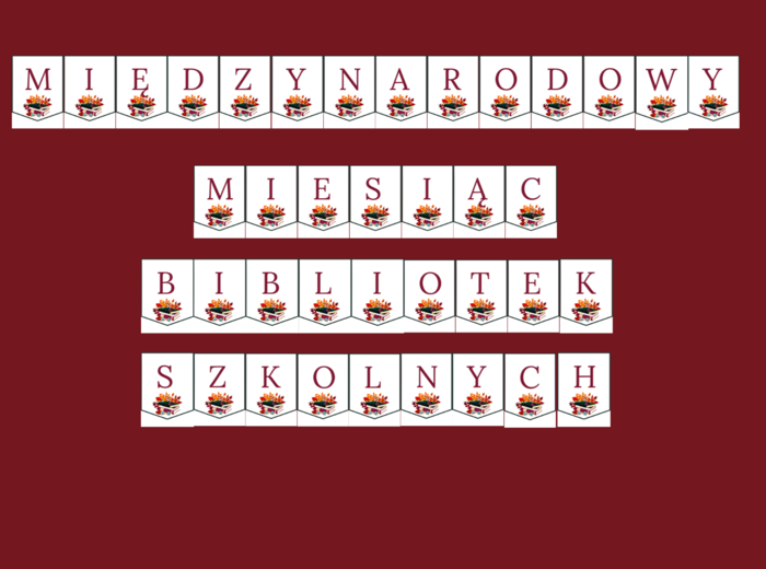 BIBLIOTEKA - MIESIĄC BIBLIOTEK SZKOLNYCH - girlanda - gazetka - wersja 1