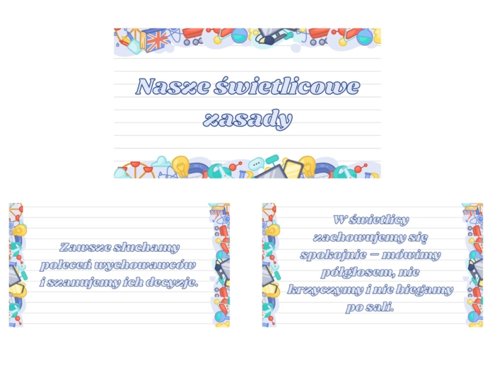 Nasze świetlicowe zasady - gazetka