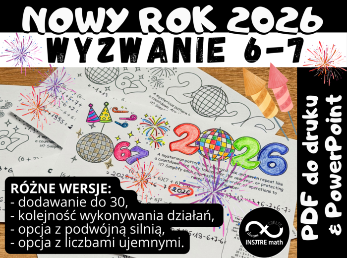 Matematyczny Nowy Rok 2026, Wyzwanie Six Seven 6-7, kolejność wykonywania działań.