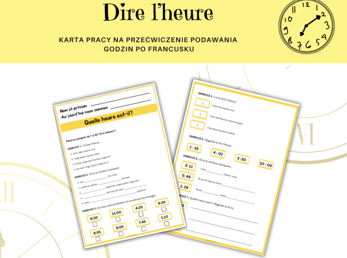 Dire l'heure en français - podawanie godzin, język francuski, karta pracy, zegar, liczby do 30