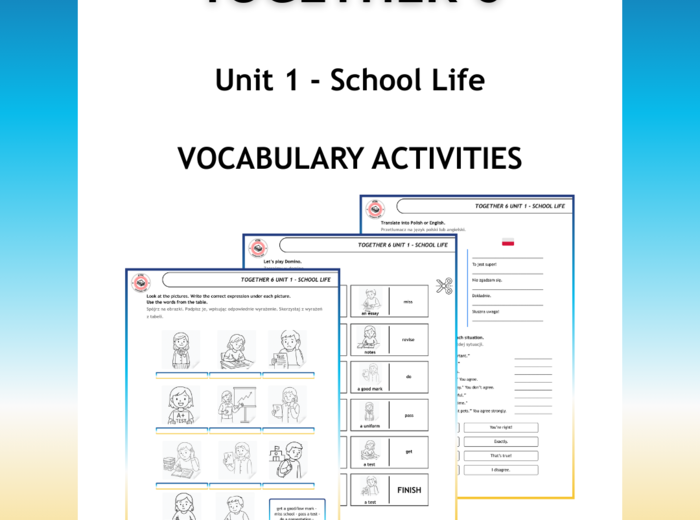 Together 6 Unit 1 zestaw: Vocabulary Acitvities + Grammar Activities + Speaking Activity + Board Game + Test i Kartkówki