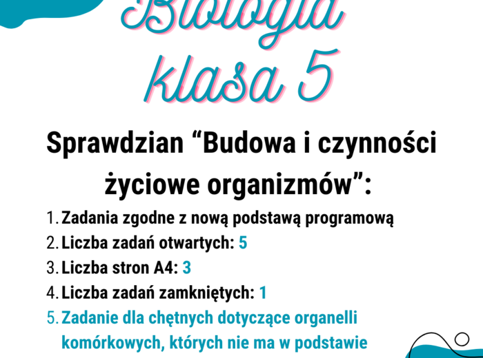 Biologia. Klasa 5. Sprawdzian. Budowa i czynności życiowe organizmów. Nowa podstawa programowa