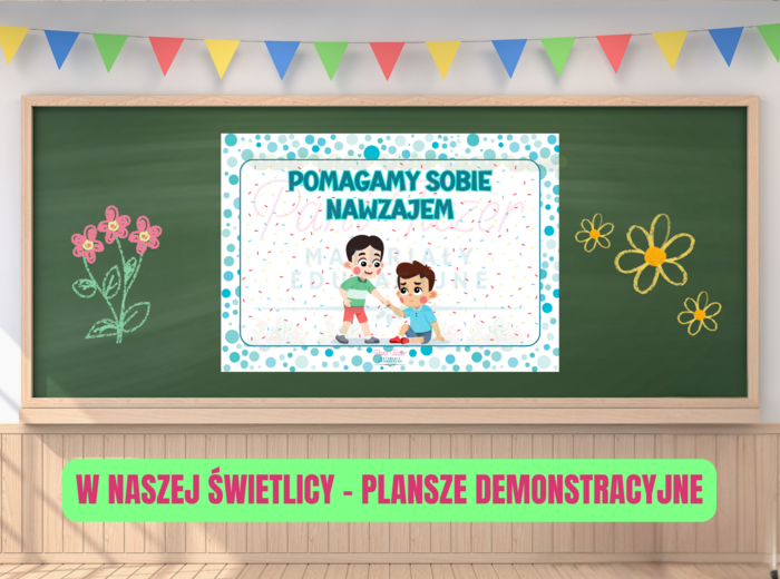 W naszej świetlicy - plansze demonstracyjne