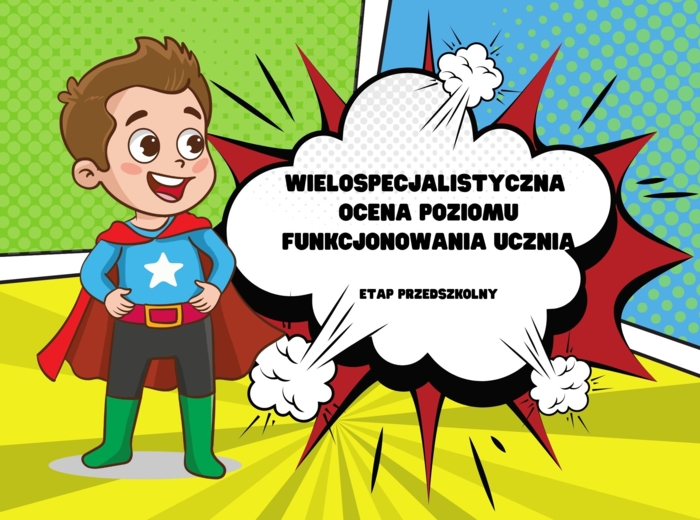 Wielospecjalistyczna Ocena Poziomu Funkcjonowania Ucznia, etap przedszkolny
