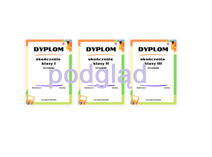 Dyplom ukończenia klasy I II III - wersja 1