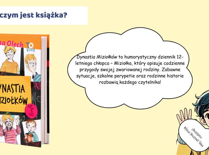 Prezentacja multimedialna „Dynastia Miziołków”