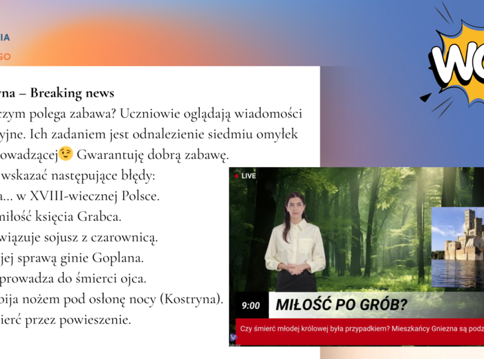 HIT! Breaking news! Balladyna - znajdź błędy w wypowiedzi reporterki.