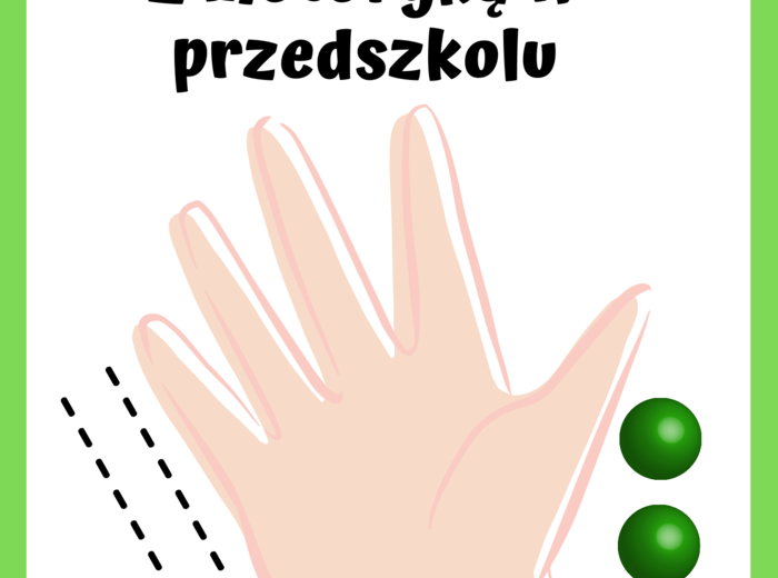 Innowacja pedagogiczna "Z motoryką w przedszkolu"- Zestaw ćwiczeń usprawniających sferę motoryki małej dzieci w wieku 3-6 lat