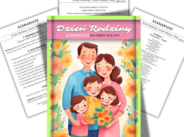 SCENARIUSZ na Dzień Rodziny + dodatki🌞 Dzień Mamy & Dzień Taty 🌺