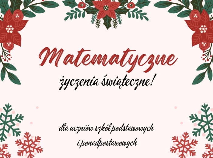 Matematyczne życzenia świąteczne NOWOŚĆ!