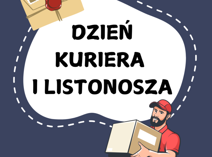 DZIEŃ KURIETA I LISTONOSZA