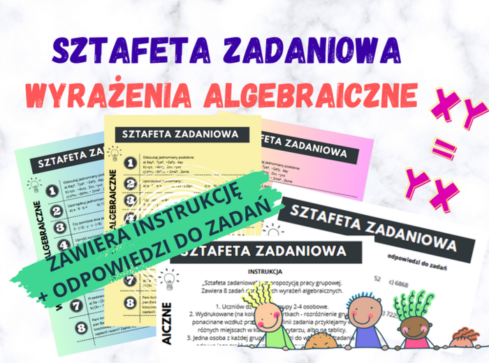 Sztafeta zadaniowa – wyrażenia algebraiczne / klasy 7-8
