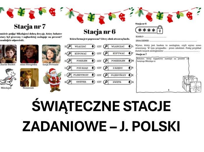 Świąteczne stacje zadaniowe - język polski, 4-6 klasa