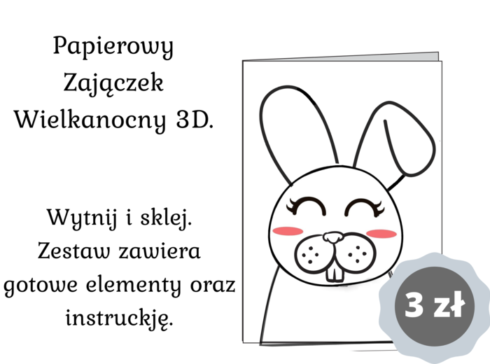 Zajączek Wielkanocny do przyklejenia na kartce/laurce w wersji 3D