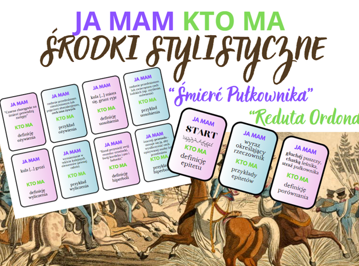 KTO MA? JA MAM! - środki stylistyczne ("Reduta Ordona" i "Śmierć Pułkownika")