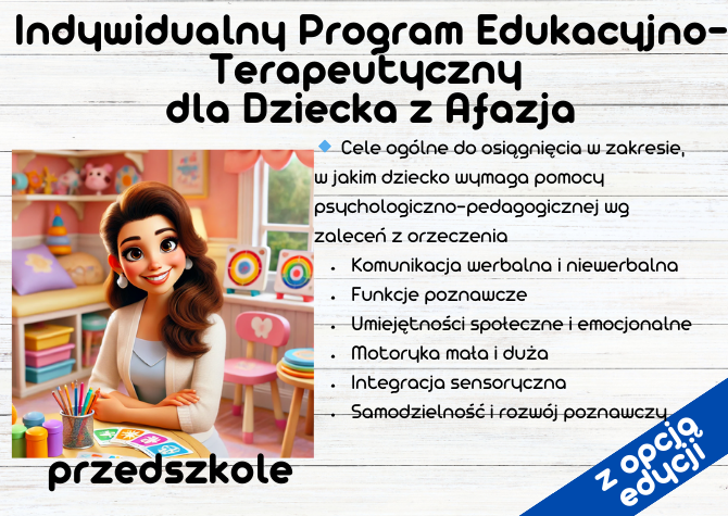Indywidualny Program Edukacyjno-Terapeutyczny (IPET) dla dziecka z afazją - przedszkole