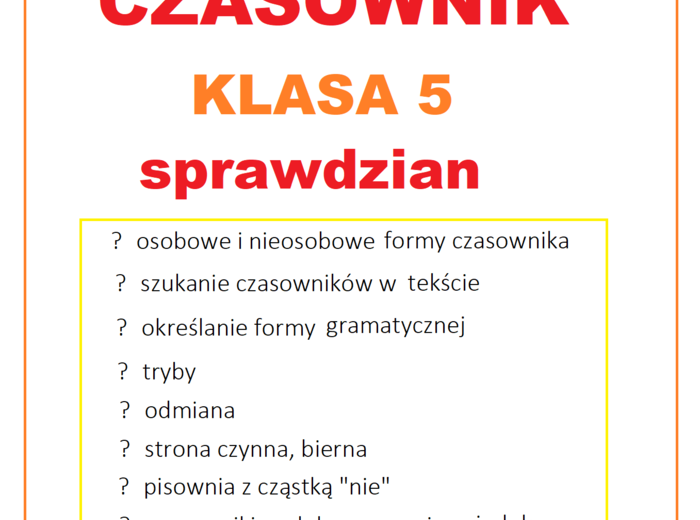 Czasownik - klasa 5 - sprawdzian