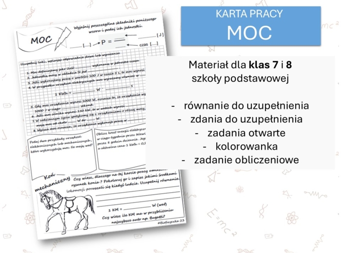 Fizyka 7 i 8. Karta pracy. MOC. Praca,moc,energia.