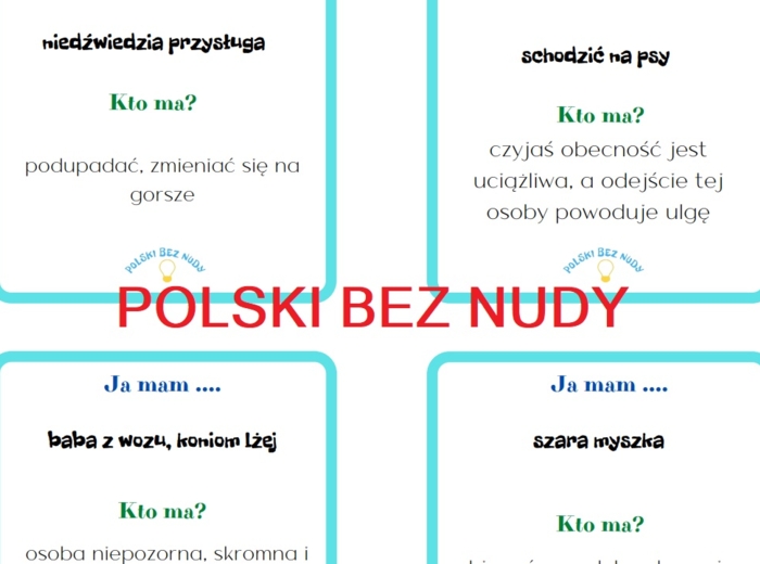 Ja mam kto ma - Zwierzęce frazeologizmy