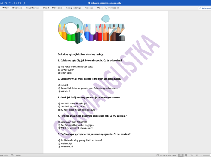 Egzamin Ósmoklasisty- j. niemiecki - Dobieranie reakcji do sytuacji - aż 50 pytań z odpowiedziami do wyboru + klucz.