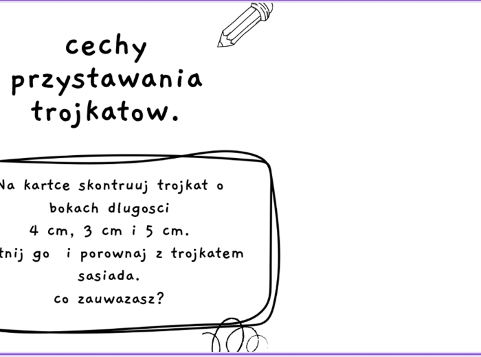 Cechy przystawania trójkątów