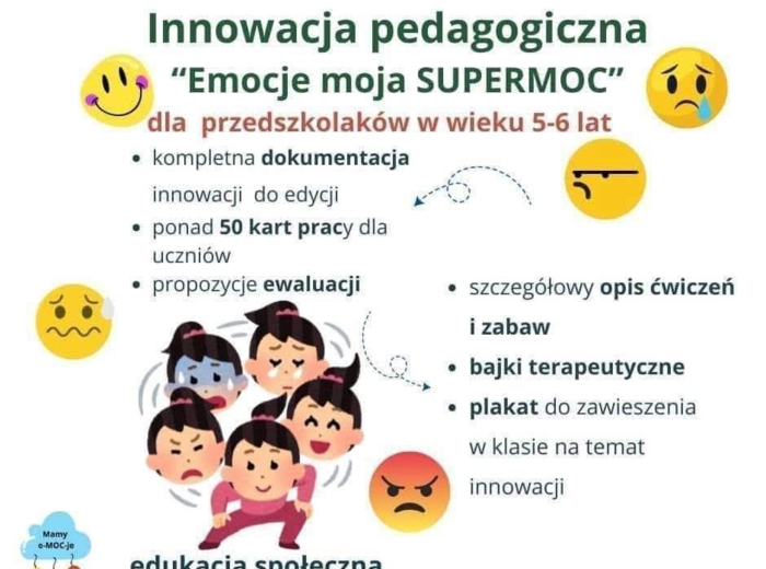 Emocje - moja supermoc - innowacja pedagogiczna dla przedszkola 5-6- latki