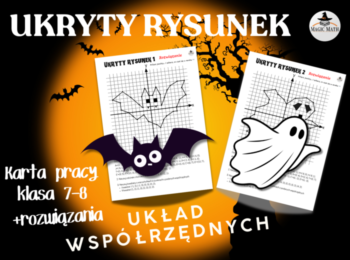 UKRYTY RYSUNEK - KARTA PRACY - Układ współrzędnych -klasa 7-8 - Andrzejki, Halloween