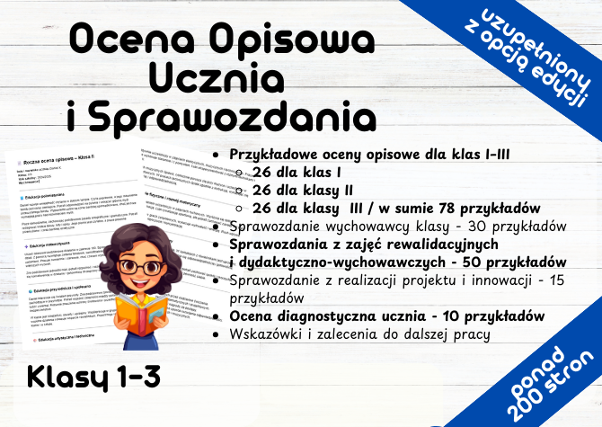 Ocena Opisowe Sprawozdanie wychowawcy klasy Sprawozdania z zajęć rewalidacyjnych i dydaktyczno-wychowawczych Sprawozdanie z realizacji projektu i innowacji Ocena diagnostyczna ucznia Wskazówki i zalecenia do dalszej pracy
