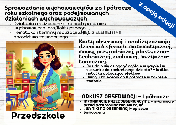 Pakiet na I półrocze: Sprawozdanie wychowawcy, Karty obserwacji i analizy rozwoju dzieci i Arkusz Obserwacji