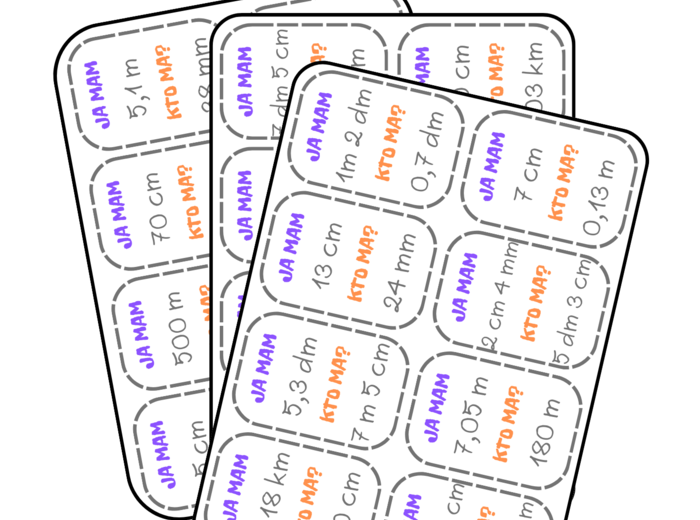 Ja mam, kto ma - jednostki długości (wyrażenia dwumianowane i ułamki dziesiętne). Klasa 4, 5, 6