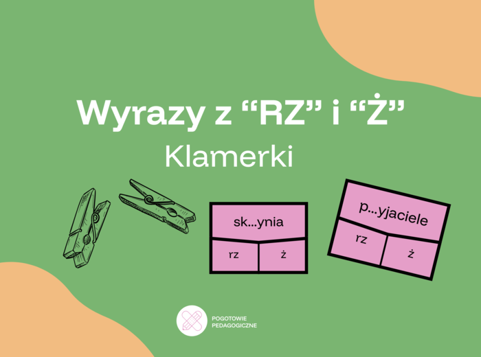 Klamerki ortograficzne- rz, ż. 32 karty do ćwiczeń.