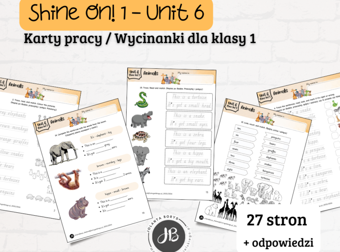 Materiały do Shine On! 1 Unit 6 – Animals - karty pracy - wklejki/wycinanki