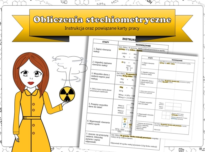 Klasa 7 Chemia - Obliczenia stechiometryczne (Instrukcja oraz powiązane z nią karty pracy)