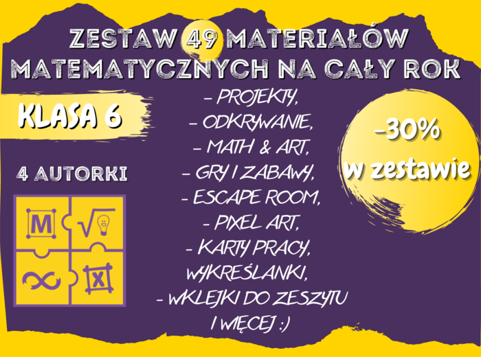 Zestaw materiałów matematycznych na cały rok szkolny dla klasy 6
