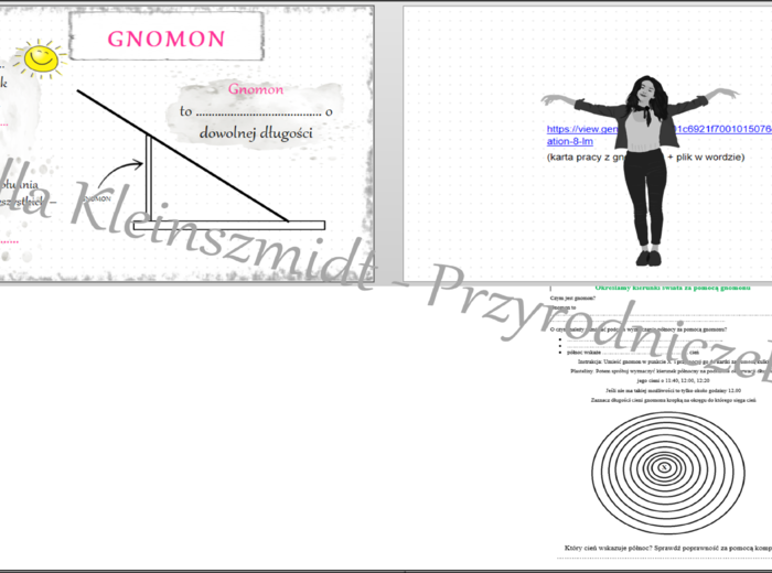 Dwie karty pracy „Wyznaczamy kierunek północny za pomocą gnomonu - zajęcia w terenie” + gratisowy link do lekcji multimedialnej (pomysłu na lekcję) niekomercyjnej wykonanej w genial.ly do indywidualnego pobrania i użycia do celów niekomercyjnych. Przyrod