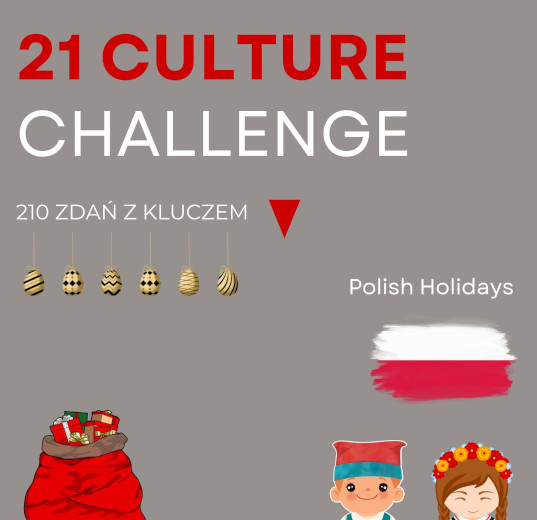 21 CULTURE CHALLENGE: Polish Holidays