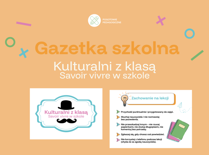 Gazetka "Kulturalni z klasą..."- zasady kultury w szkole.