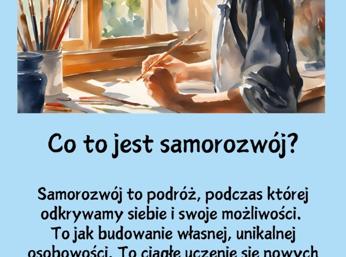 ,,Najlepszą inwestycją jest inwestycja w siebie" - gazetka o SAMOROZWOJU UCZNIÓW