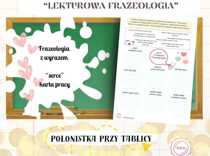Serce karta pracy frazeologizmy "Pinokio", "Zemsta", "Pan Tadeusz", "Ten obcy", "Jak zakochałem Kaśkę Kwiatek", "Pajączek na rowerze", "Mały Książę"
