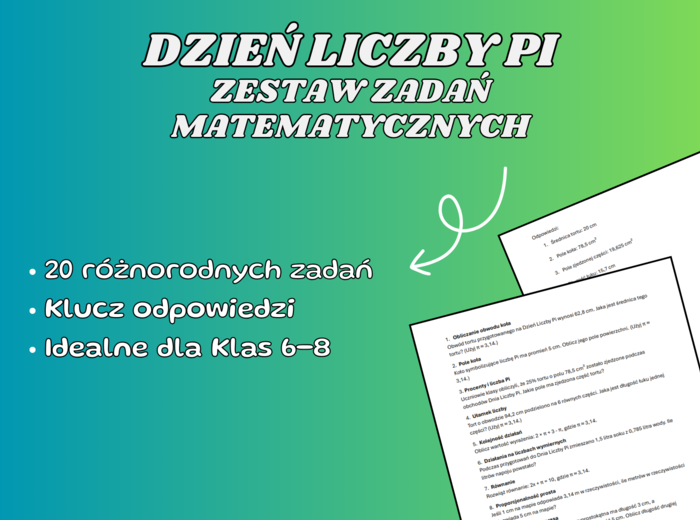 Zadania matematyczne – Dzień Liczby Pi 🎲➗🎯