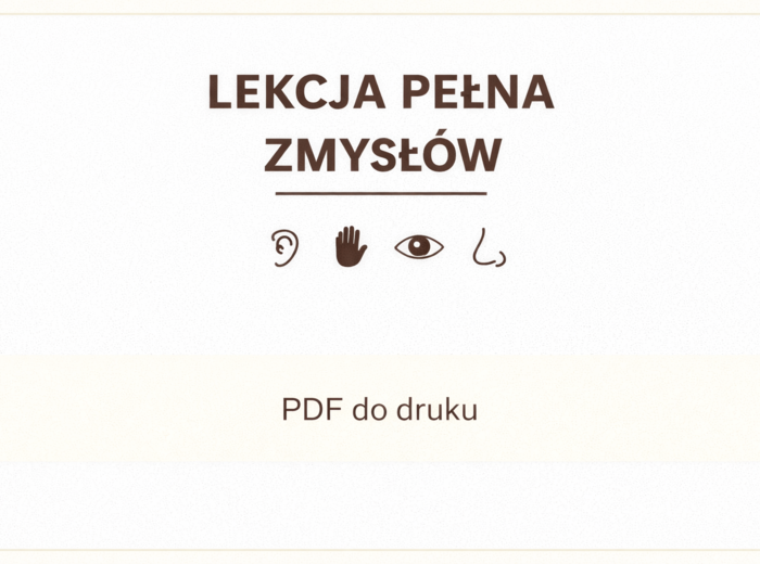 Konspekt lekcji z aktywnościami sensorycznymi