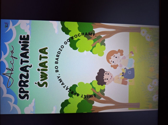 Sprzątanie świata - akcja, plakat, dekoracja
