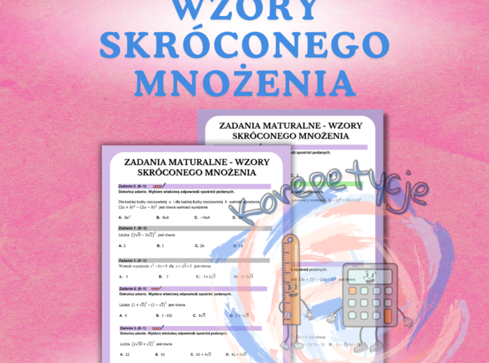 Zadania maturalne wzory skróconego mnożenia