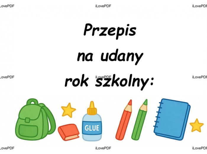 Przepis na udany rok szkolny