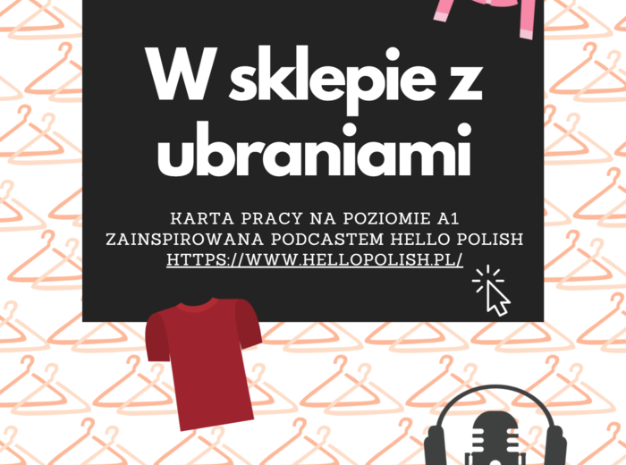 W sklepie z ubraniami (na podstawie podcastu HELLO POLISH) A1 POLSKI DLA OBCOKRAJOWCÓW