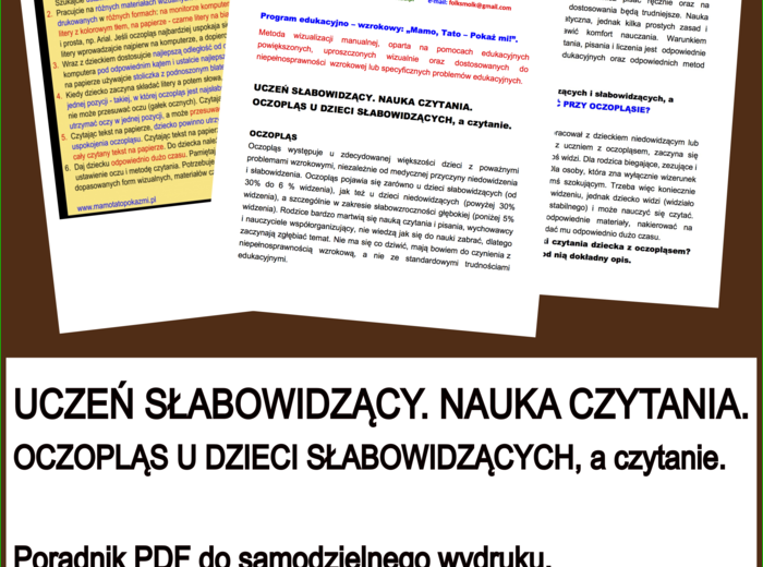UCZEŃ SŁABOWIDZĄCY. NAUKA CZYTANIA. OCZOPLĄS U DZIECI SŁABOWIDZĄCYCH, a czytanie. Poradnik PDF do samodzielnego wydruku.