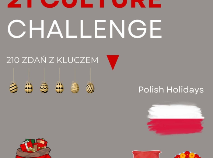 21 CULTURE CHALLENGE: Polish Holidays