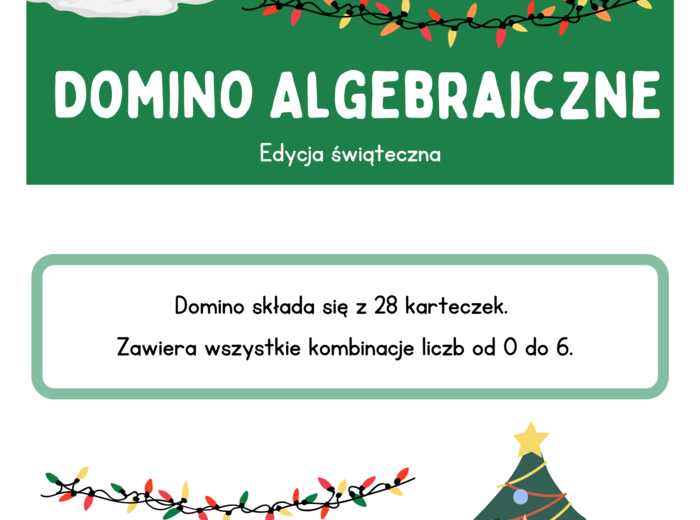 Domino algebraiczne. Świąteczna gra. Klasa 7 i nie tylko :)