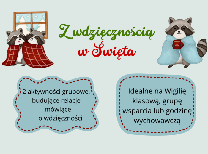 Z wdzięcznością w Święta - aktywności na budowanie relacji i ćwiczenie wdzięczności