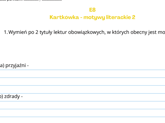 Kartkówka E8 - motywy literackie, interpunkcja, gramatyka